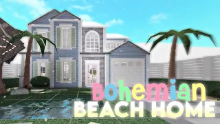 Bohemian Beach Home | House Build
