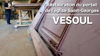 Restauration du portail de l'église Saint-Georges de Vesoul