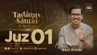 JUZ 1 | Bayati - Nahawand - Hijaz - Kurdi | Ust. Bilal Attaki