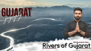 Rivers of Gujarat | Gujarat Geography | GPSC 2022 By ​AbhijeetSinh Zala