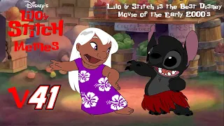 Lilo & Stitch Memes that prove that L&S is the best Disney Movie of the Early 2000s (L&S Memes V41)