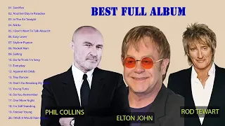 Phil Collins,,Elton John, Rod Stewart Greatest Hits Playlist 2020