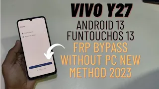 Vivo Y27 Frp Bypass Android 13 Latest Update New Method Without Pc