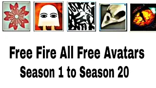 Free Fire all  elite pass free avatars /season 1 to season 20