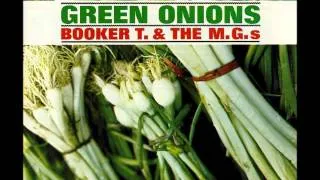 Booker T & The MG's - Green Onions. Stereo 1.