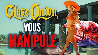 GLASS ONION - Les "Disrupteurs" EXPLIQUÉS