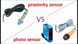 الفرق عمليا بين الحساسات التقاربيه و الحساسات الضوئيه   Proximity sensor and photoelectric sensor