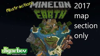 Playthrough Of Jigarbov Productions Abstraction: Minecon Earth Map (2017 Section Only)