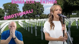 WOW HEARTBREAKING!!   Emma Kok - Father - VETERAN REACTS