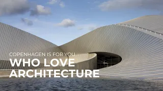 Copenhagen is for you... | UNESCO-UIA World Capital of Architecture 2023