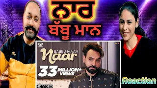 Babbu Maan - Naar | Official Music Video | Ik C Pagal | New Punjabi Songs 2020 | punjabi reaction