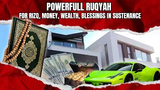 INSTANT EFFECT‼️Ruqyah For Rizq, Money, Wealth, Blessings In Sustenance And Solve Financial Problems