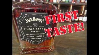 Jack Daniels Single Barrel Select Tennessee Whiskey FIRST TASTE