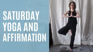 Morning Stretch (All Standing) and Affirmations - 30 min (Saturday, May 18)