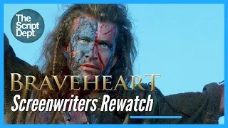 Braveheart | Screenwriters Rewatch