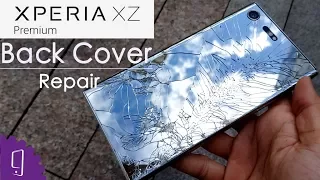 Sony Xperia XZ Premium Back Cover Repair Guide