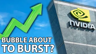 Is Nvidia in a bubble that’s about to burst?