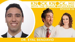 Unions and Latin Dance with Resident Dr. Eyal BenDavid | Knock Knock, Hi! with the Glaucomfleckens