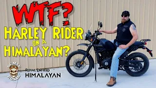 WTF? Harley Rider on Himalayan? | Royal Enfield Himalayan USA | Ol' Man Ronin (S1,E32)
