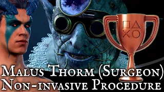 Baldurs Gate 3 - How to Beat Malus Thorm to get the Non-Invasive Procedure Trophy Achievement Guide