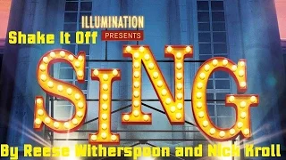 Sing The Movie (2016) - Shake It Off By Reese Witherspoon and Nick Kroll Lyrics