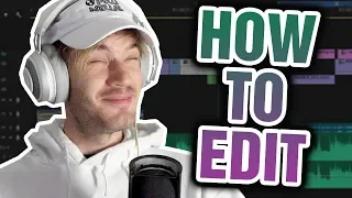 Brad1: How To Edit A Pewdiepie Video