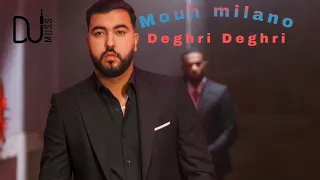 Mouh Milano deghri deghri remix by ♤DJ MUSS♤