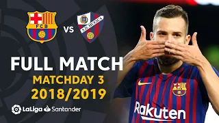 FC Barcelona vs SD Huesca (8-2) Matchday 3 2018/2019 - FULL MATCH