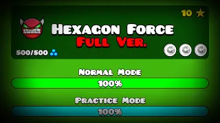 【🛑】HEXAGON FORCE FULL VERSION! BY: HOAPROXGD (Full HD) || Geometry Dash 2.113