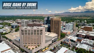 Boise Idaho Tour By Drone - Boise Idaho Drone View - Idaho Boise