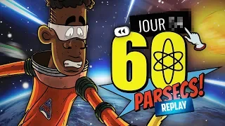 Ma MEILLEURE partie sur 60 PARSECS !