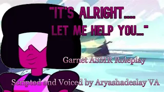 Garnet Helps You Relax: Garnet ASMR Roleplay [F4A] [Steven Universe]