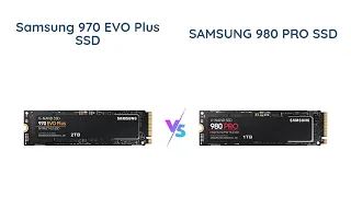 Samsung 970 EVO Plus SSD vs Samsung 980 PRO SSD - A Comparison