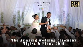 The Amazing Ethiopian wedding Day of  Tigist & Biruk 2019