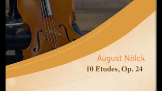 #91 August Nölck, 10 Etudes Op. 24, Complete