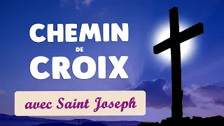 🙏 CHEMIN de CROIX 🙏 PARDON JÉSUS avec SAINT JOSEPH