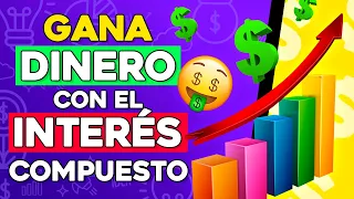 CÓMO Crear DINERO Con DINERO 🤑 Interés Compuesto LA OCTAVA MARAVILLA DEL MUNDO