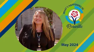 What's Happening in Roseville - May 2024