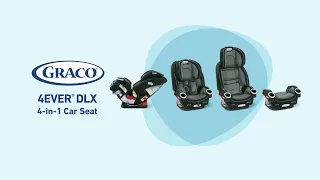 The Graco® 4Ever® DLX 4-in-1 Car Seat | Infant to Toddler Car Seat with 10 Years of Use