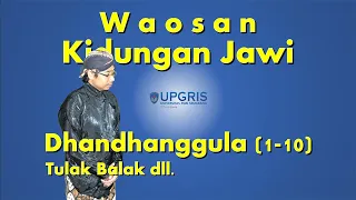 ANA KIDUNG RUMEKSA ING WENGI: KIDUNGAN DANDANGGULA PENGANTAR TIDUR, TOLAK BALA