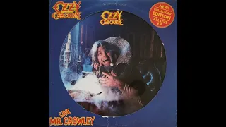 Ozzy Osbourne - Mr. Crowley (1/3)