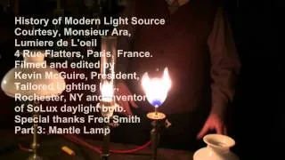 History of Modern Lamp Part 3, Mantle Lamp