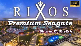 Rixos Premium Seagate - The Best Hotel in Sharm El Sheikh [4K] 🇪🇬