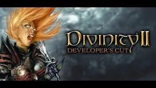 Divinity 2 Directors Cut Part 1