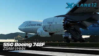 X-Plane 12.09 | SSG Boeing 747-8F | ZSAM-VHHH | ActiveSky XP