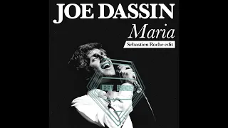 Joe Dassin - Maria (Sebastien Roche edit)