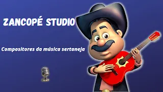 Zancopé Studio - Compositores da música sertaneja