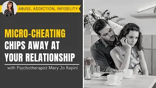 Micro-Cheating Chips Away At Your Relationship