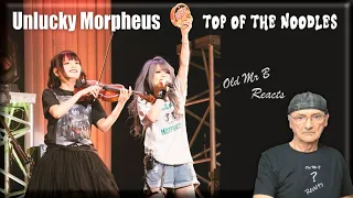 Unlucky Morpheus - Top of the Noodles (Reaction)