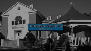 Southampton Select Board 1/23/2024